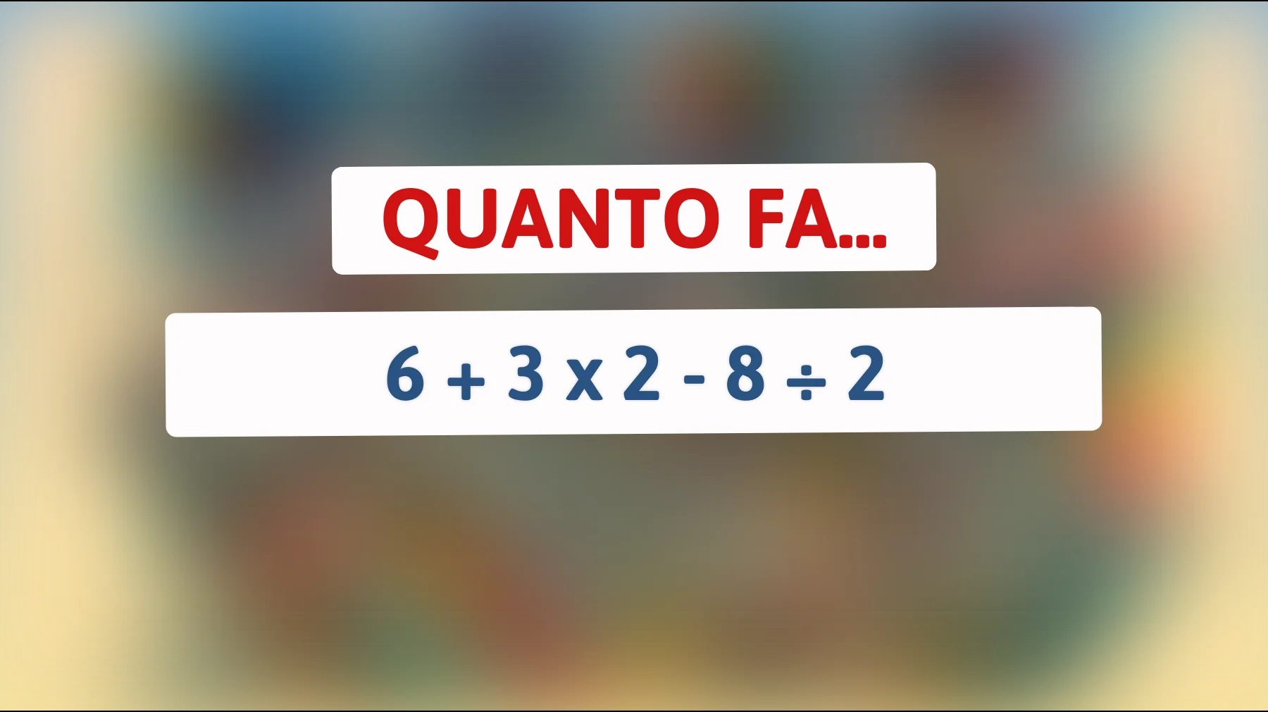 "Solo le menti più brillanti possono risolvere questo enigma matematico! Hai il coraggio di provarci?""